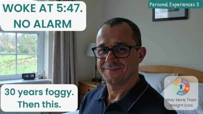 Neil smiling in bedroom after waking naturally at 5:47am without alarm or medication