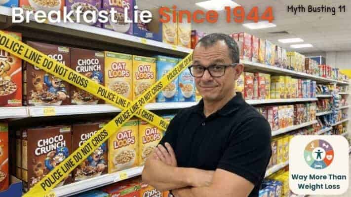 Man standing in cereal aisle with police tape exposing breakfast myth since 1944